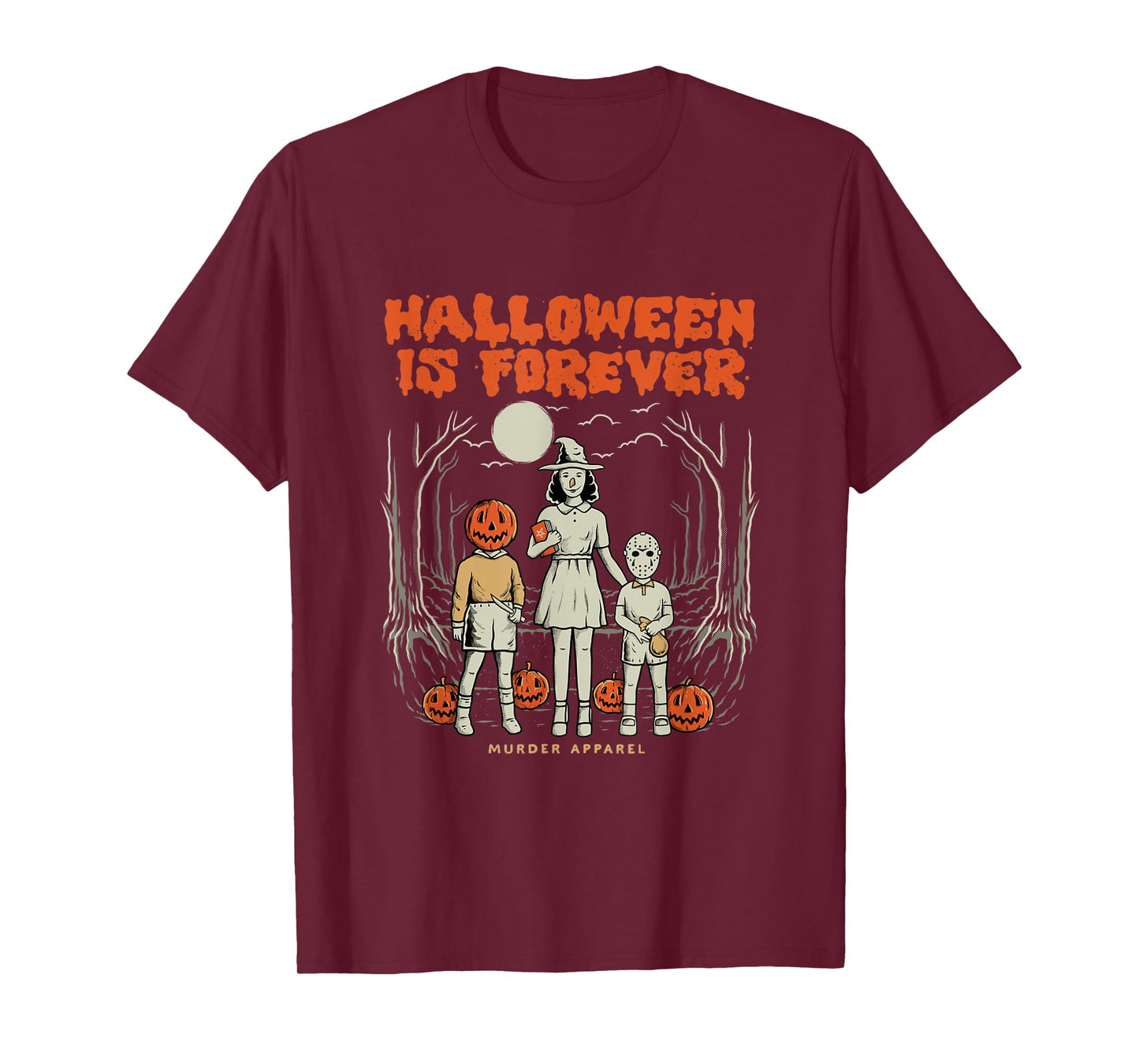 Halloween Is Forever T-Shirt