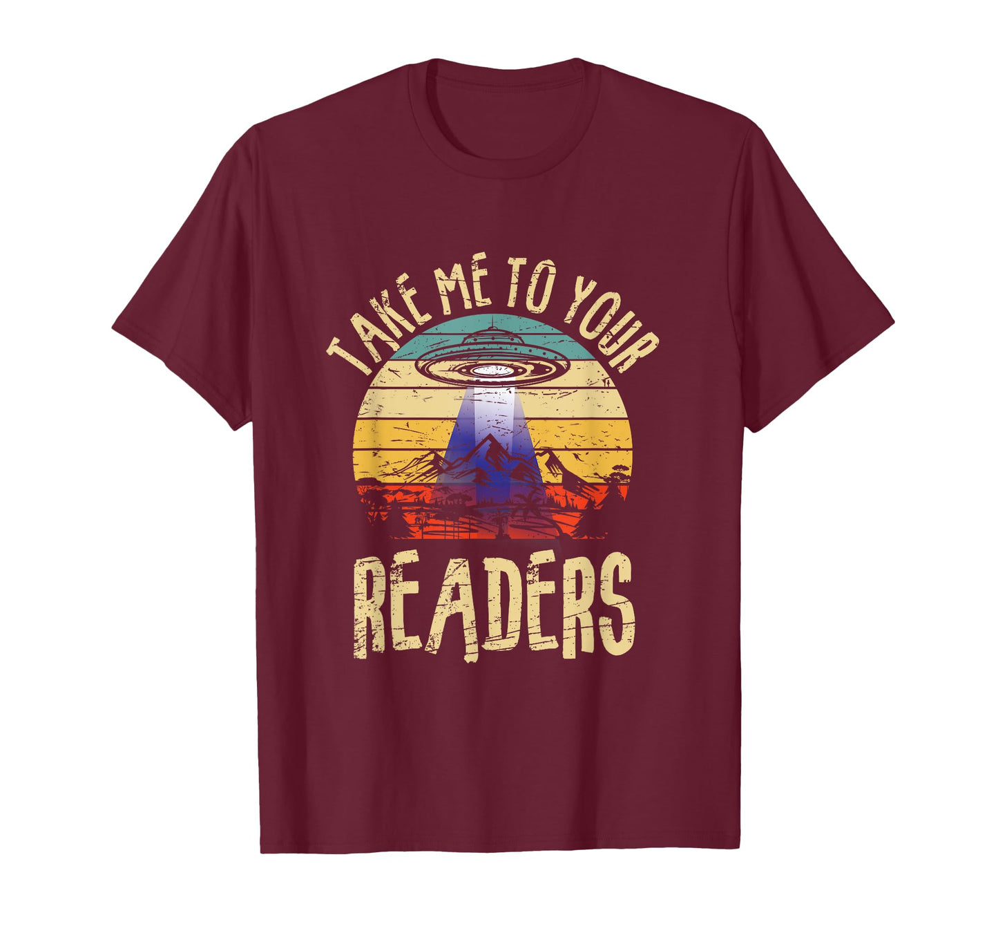 Vintage Take Me To Your Readers English Teacher Alien Space Men Women T-Shirt