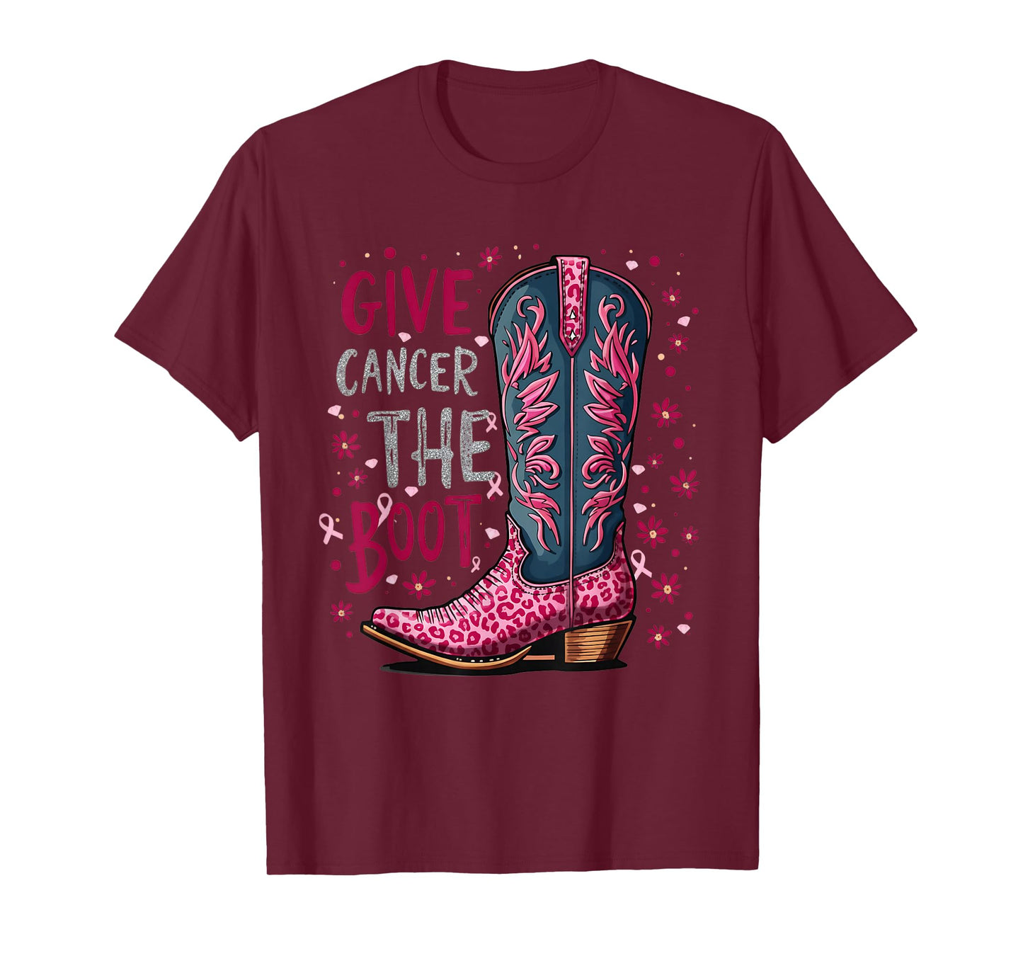 Give Breast Cancer The Boot Cowgirl Texas Cancer Awareness T-Shirt