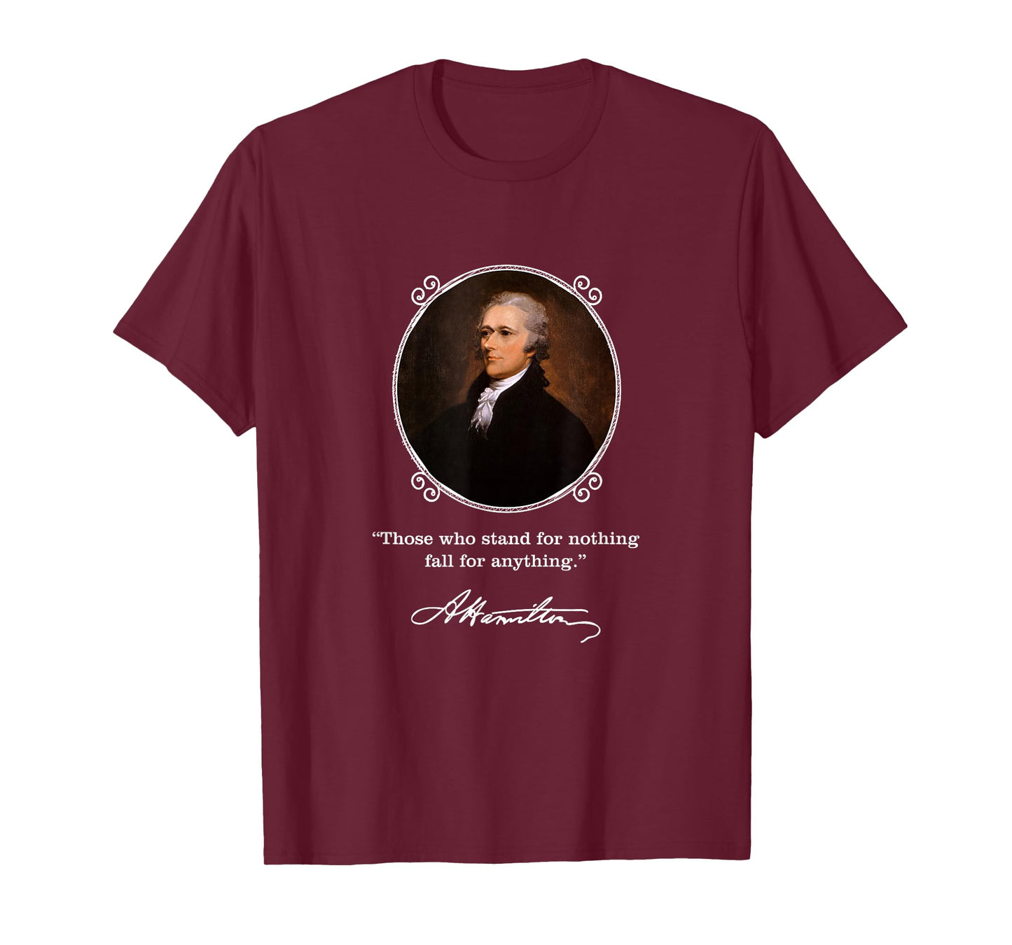 Alexander Hamilton Quote T-Shirt - Hamilton Signature T-Shirt
