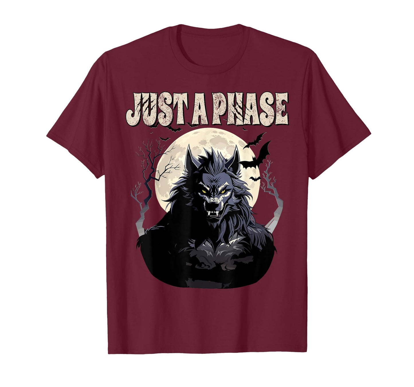 Werewolf Just A Phase Warewolf Lycan Halloween Full Moon Men T-Shirt
