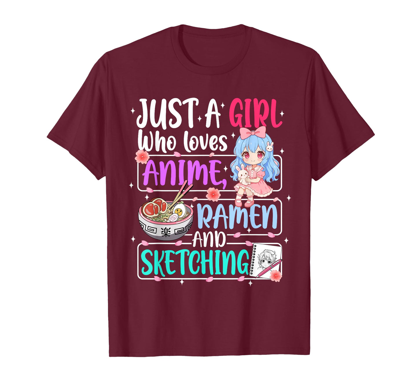 Just A Girl Who Loves Anime Ramen Sketching Japan Anime T-Shirt