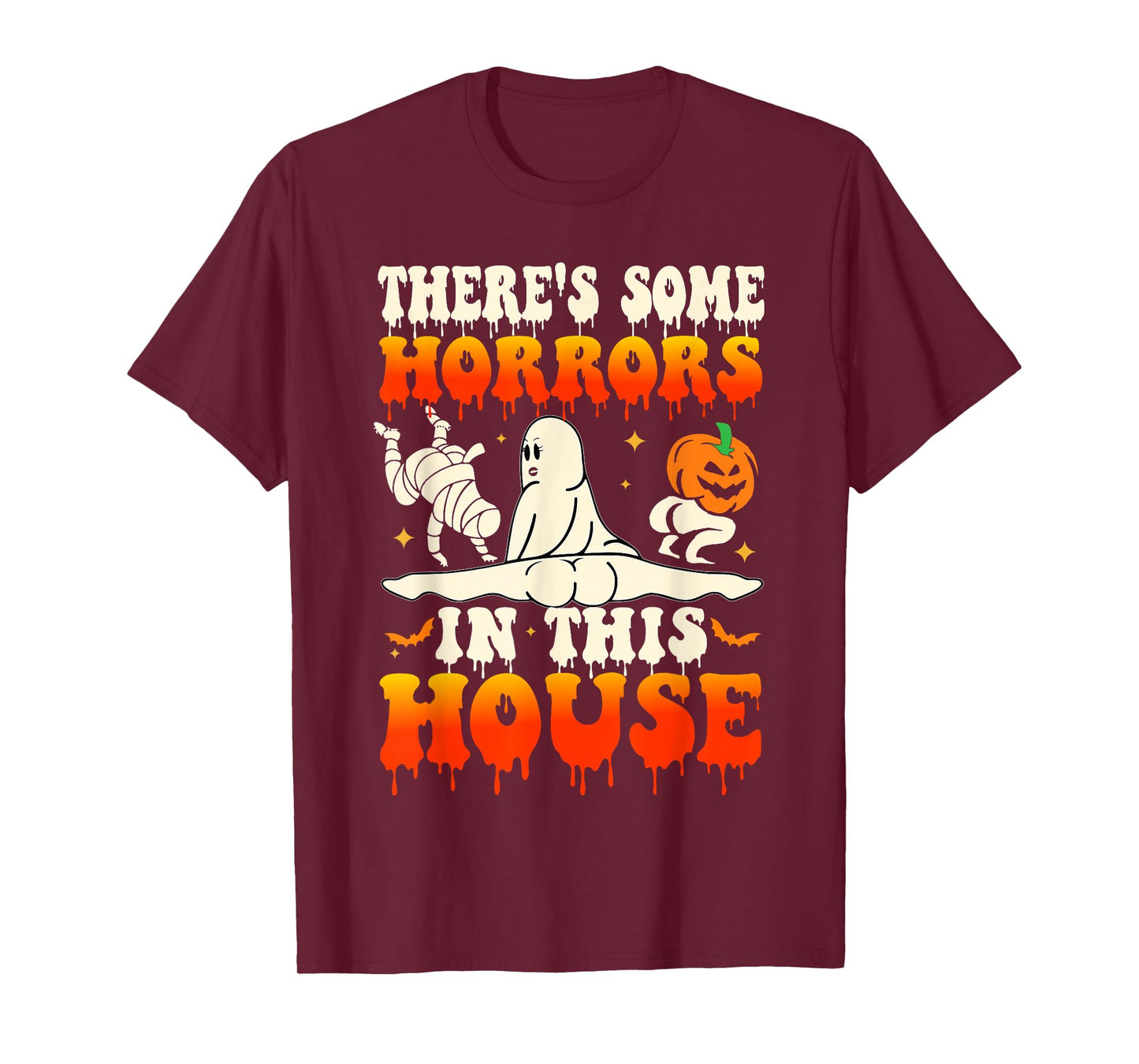 There's Some Horrors In This House Funny Ghost Halloween T-Shirt
