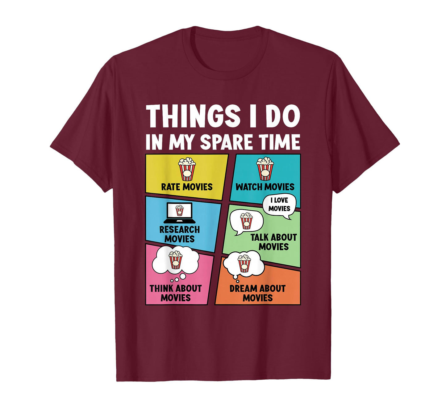 Funny Things I Do In My Spare Time Graphic Designs Movie Lover Film Enthusiast Cinema Lover Men Women Cinephile Unisex-Adults T-Shirt