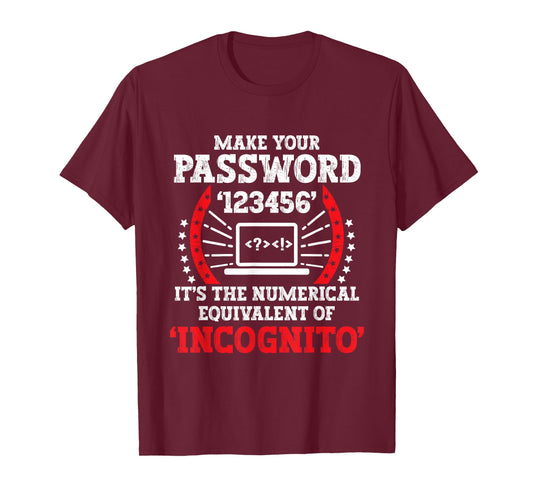 Cyber Security Expertise Hacking Cybercrime Tech Hacker T-Shirt