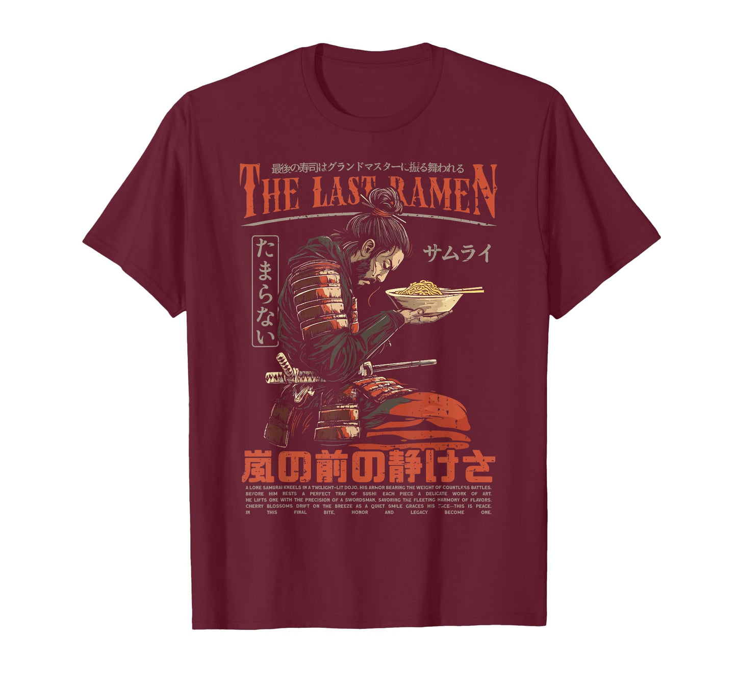 Samurai Warrior "The Last Ramen" Japanese Ukiyo-e Streetwear T-Shirt