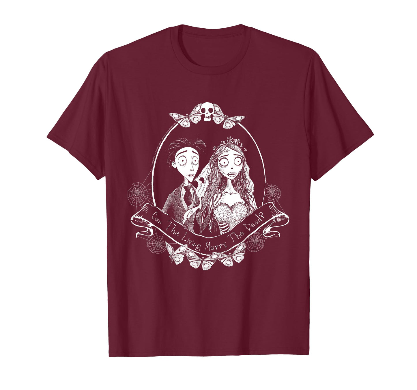 Corpse Bride Can The Living Marry The Dead? Movie T-Shirt