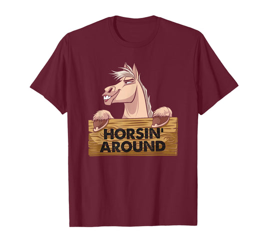 Funny Horsin Around - Horse Lover T-Shirt