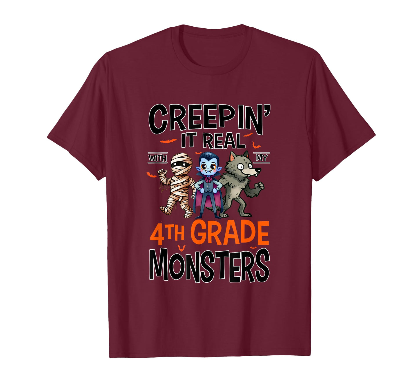 Halloween Teacher Creepin It Real With My 4th Grade Monsters T-Shirt
