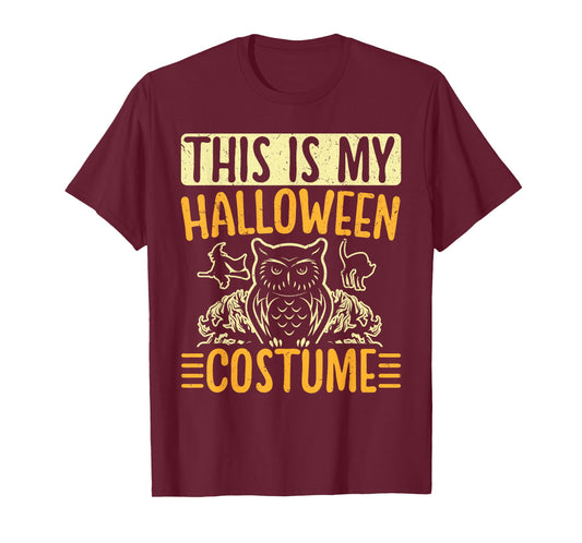 This Is My Halloween Costume Men Women Halloween Costume T-Shirt