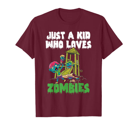 Just A Kid Who Loves Zombies Halloween Zombie Enthusiast T-Shirt