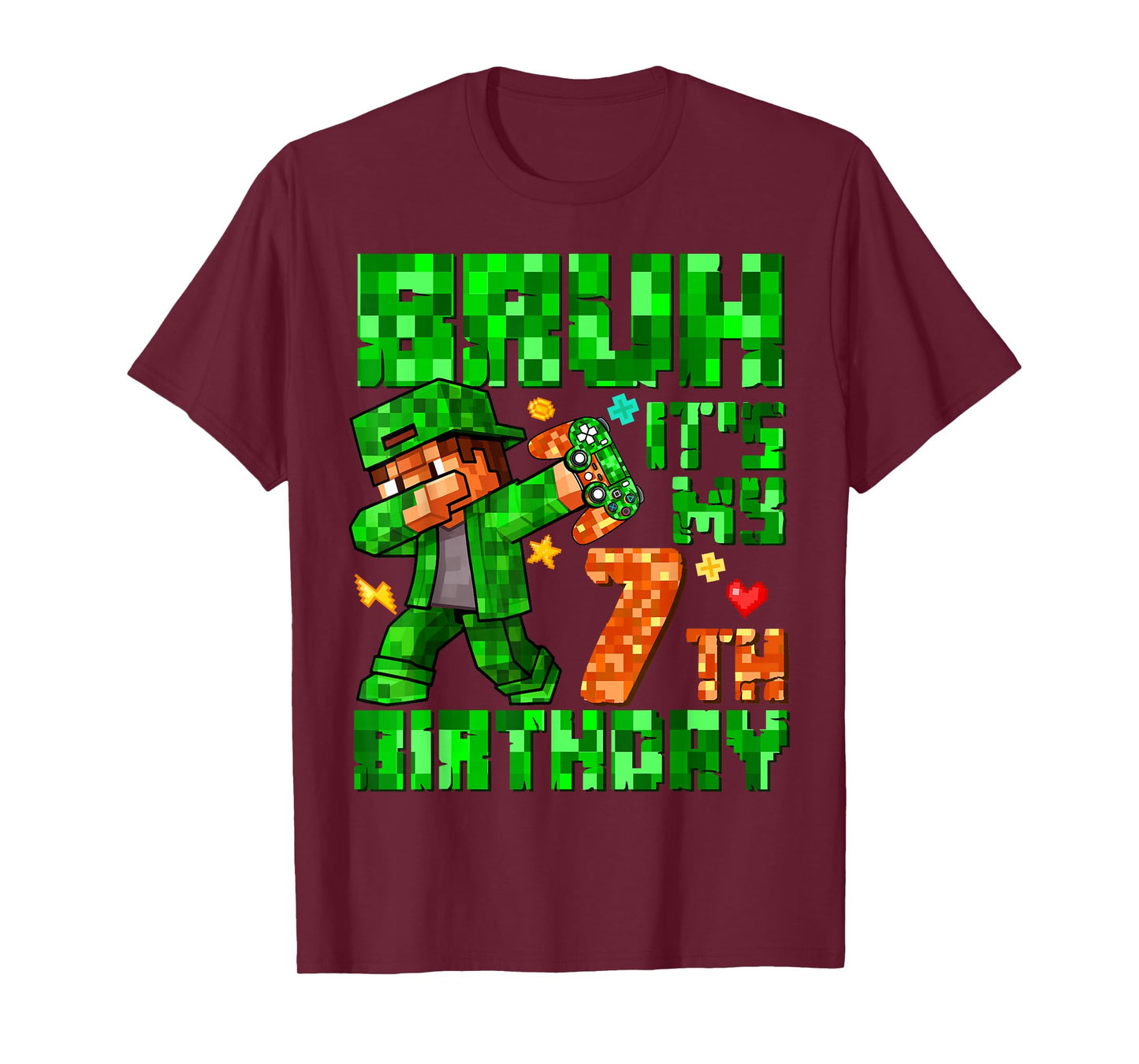 Bruh It's My 7th Birthday Boy Game Pixel 7 Years Old Kids T-Shirt