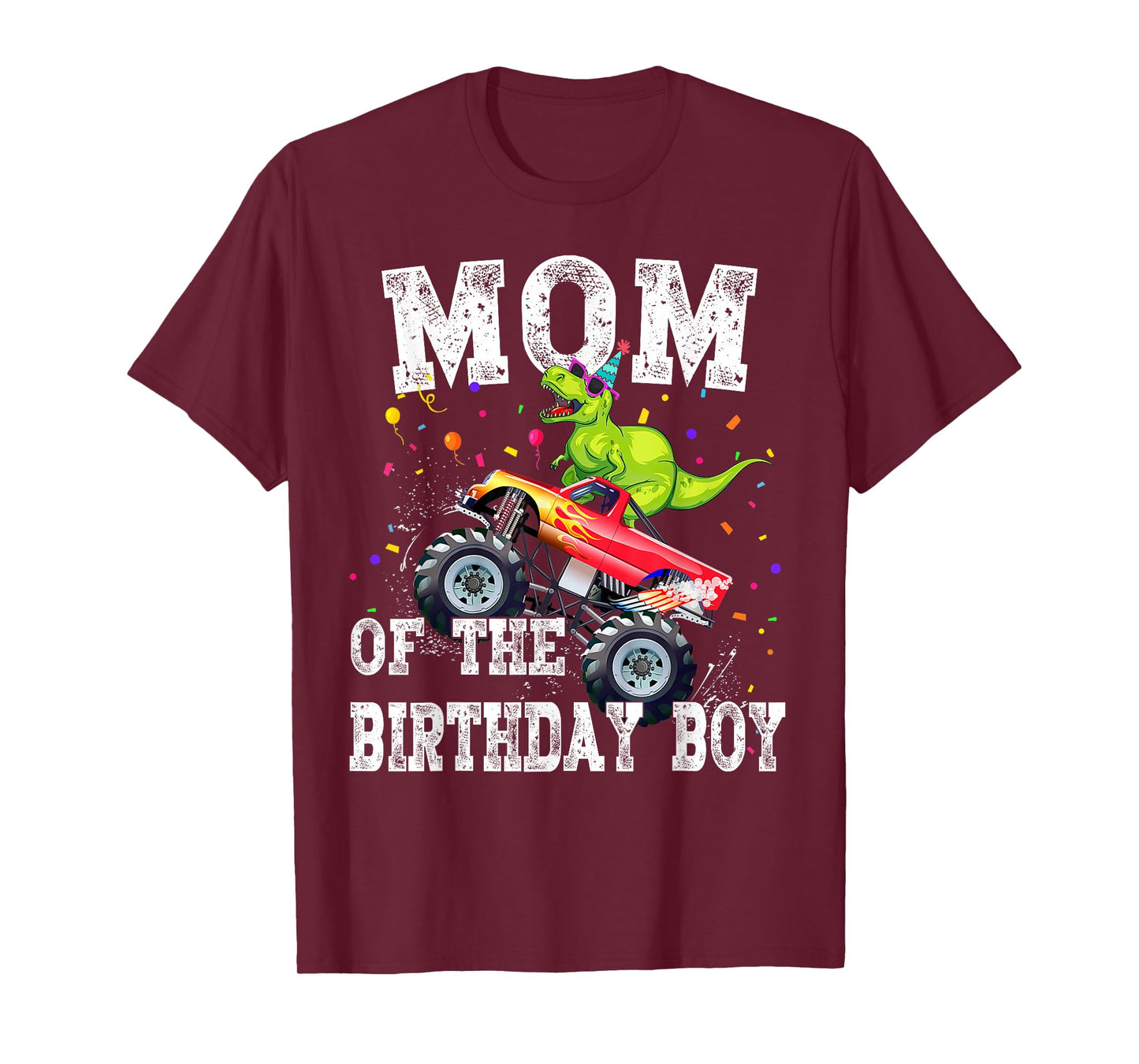 Mom of the Birthday Boy T Rex Dinosaur Monster Truck Family T-Shirt