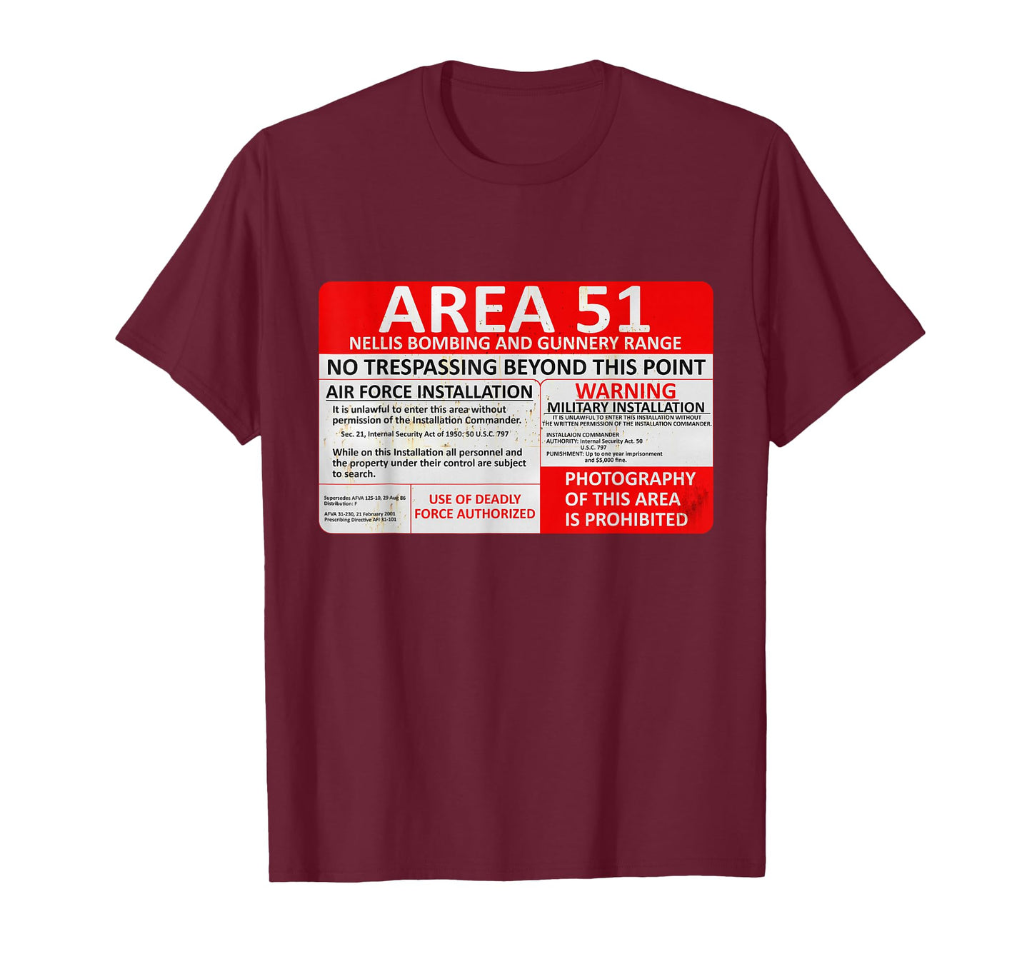Area 51 No Trespassing Military Sign T-Shirt T-Shirt