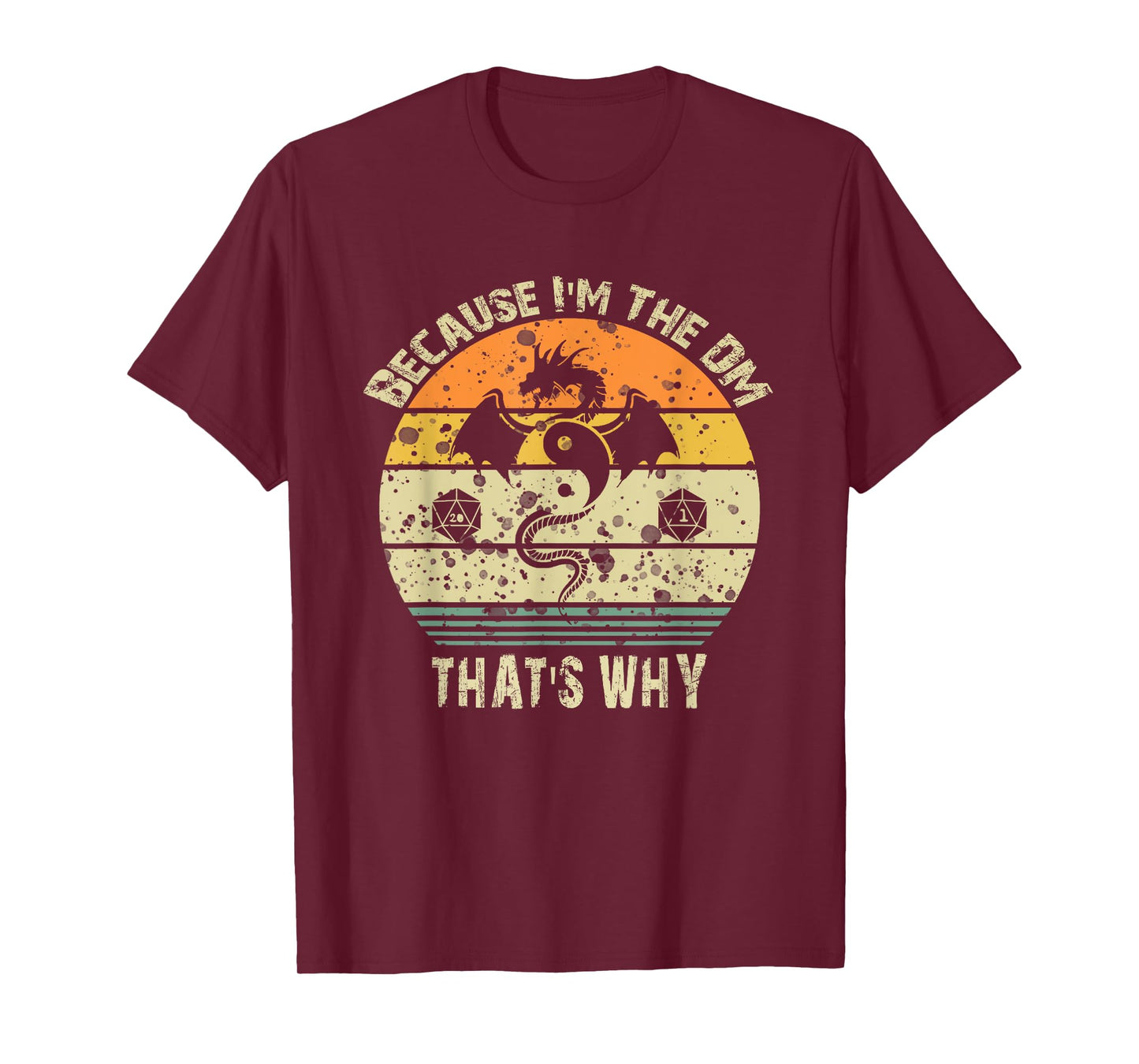 Walk The Hound Co. Because I'M the DM that's Why Humor Gamer T-Shirt - Black, Unisex-Adults, Short Sleeve, Small