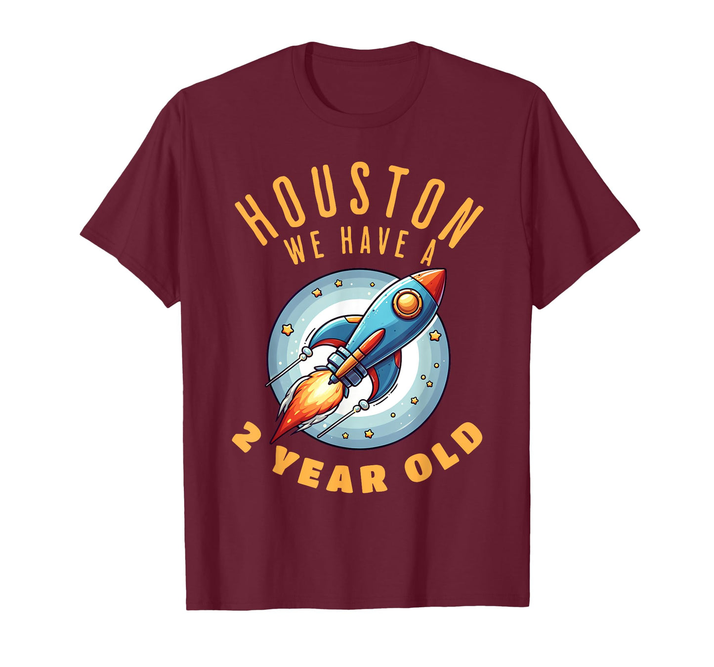Houston, we have a 2 year old funny T-Shirt