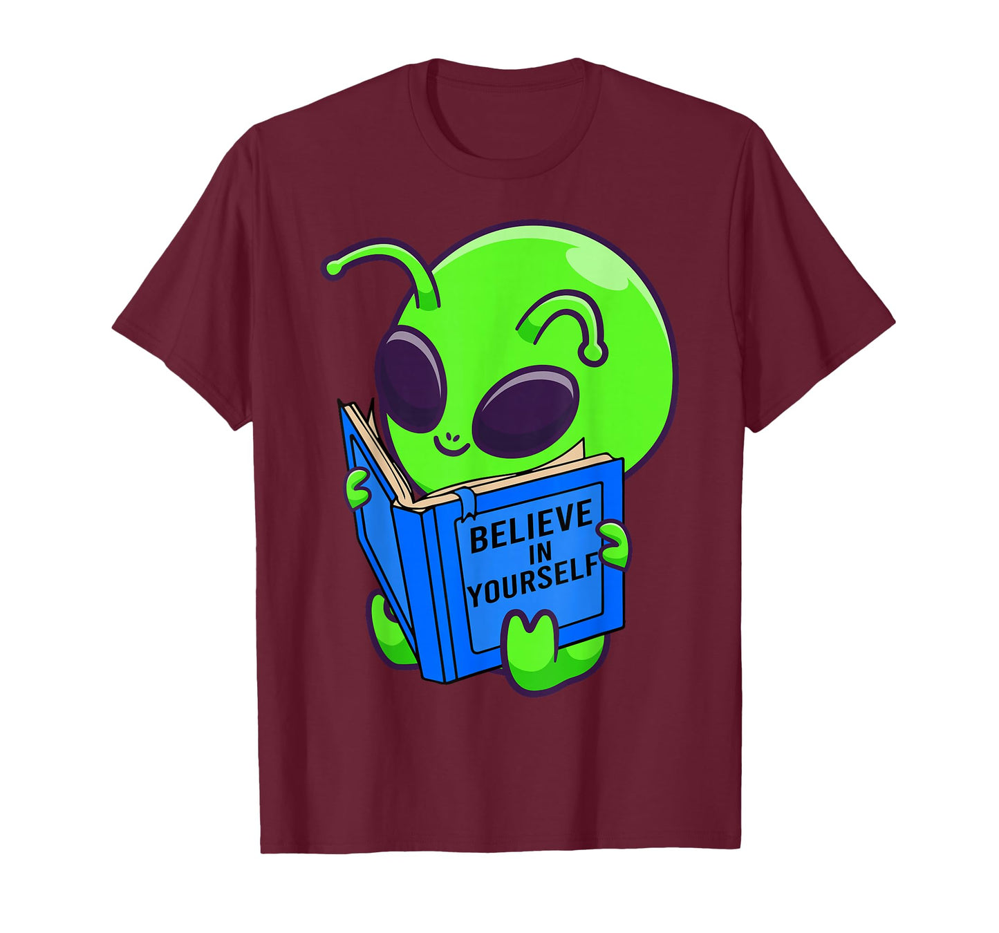 Alien Ufo Space Aliens Believe in Yourself Gifts Men, Women T-Shirt