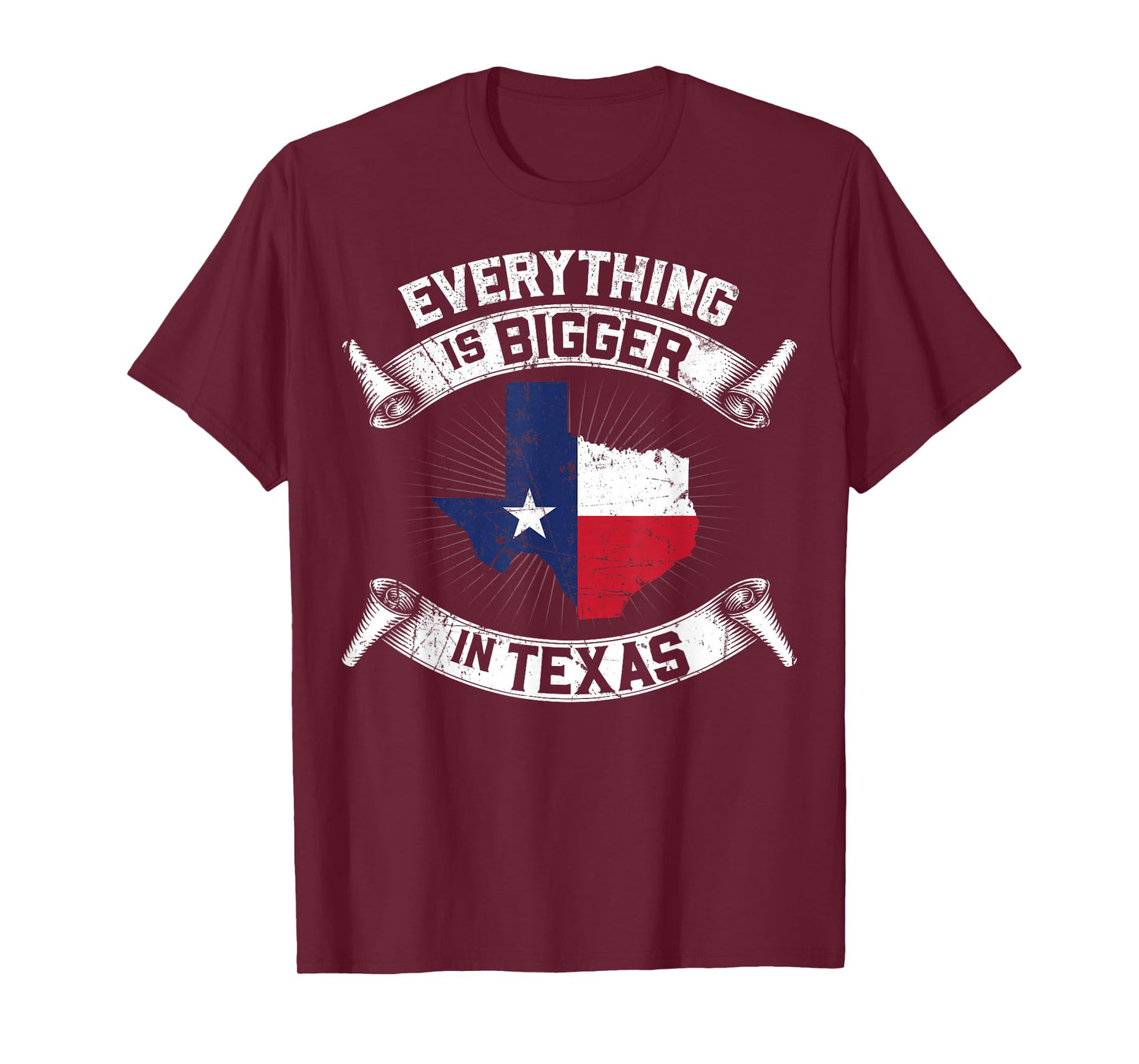 Everything Is Bigger In Texas Funny Texan Flag T-Shirt