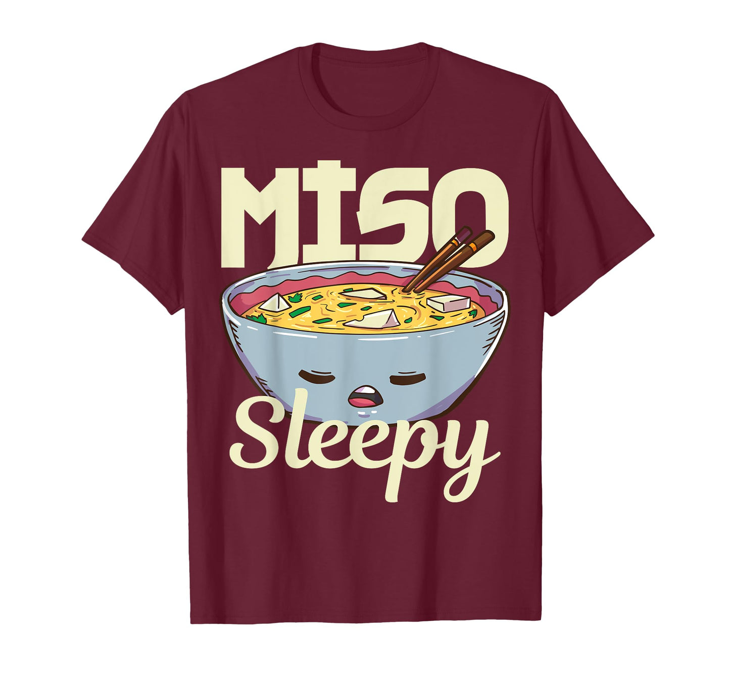 Miso Anime Japanese Food Lover Gift T-Shirt