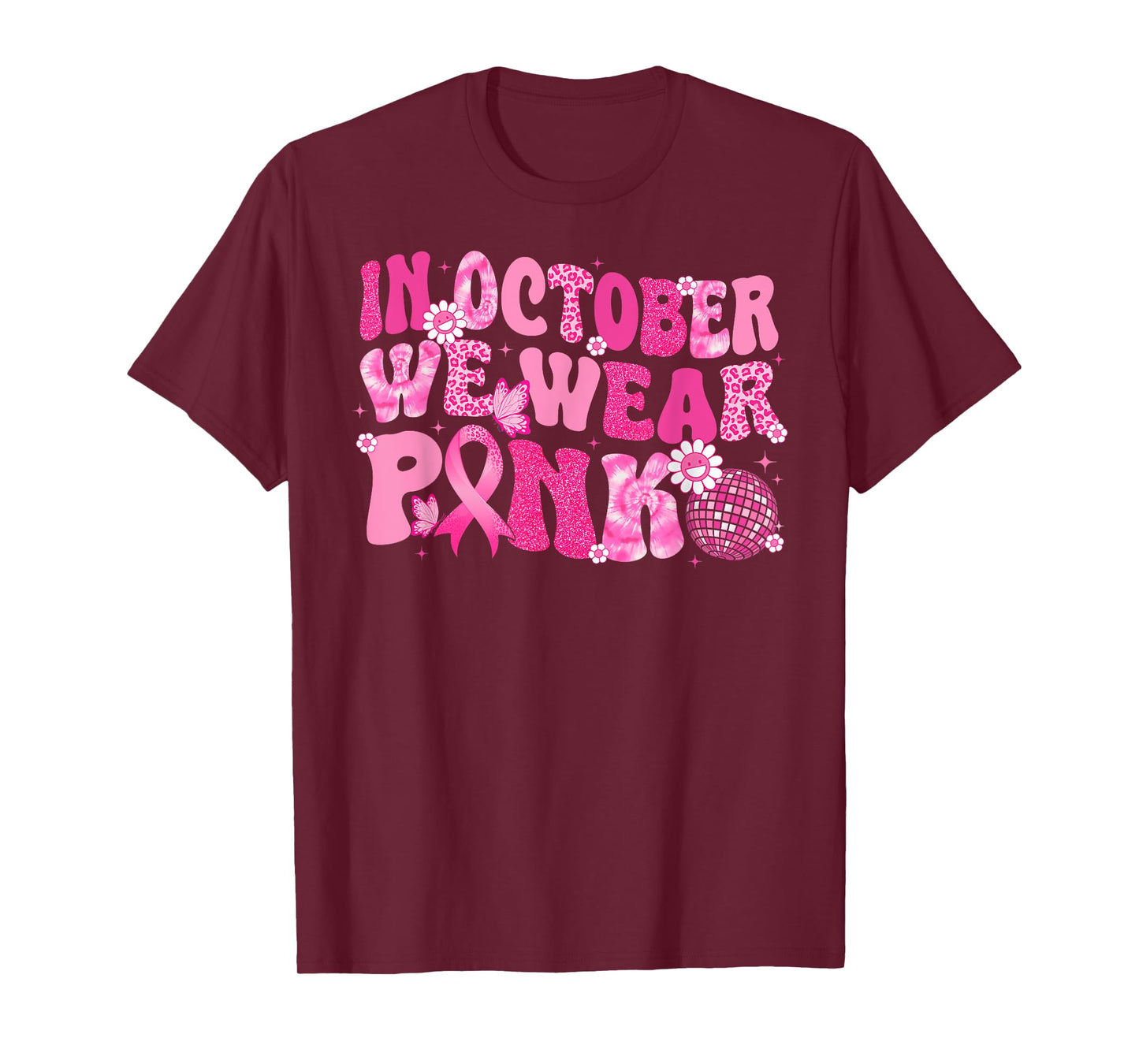 In October We Wear Pink Breast Cancer Awareness Disco Retro T-Shirt