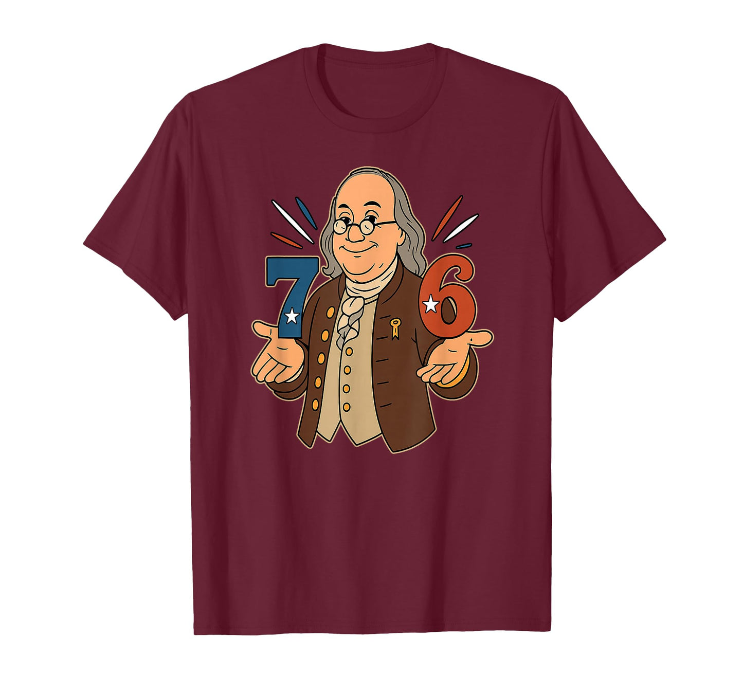 7-6 1776 Funny Benjamin Ben Franklin Meme Six Seven 6-7 T-Shirt