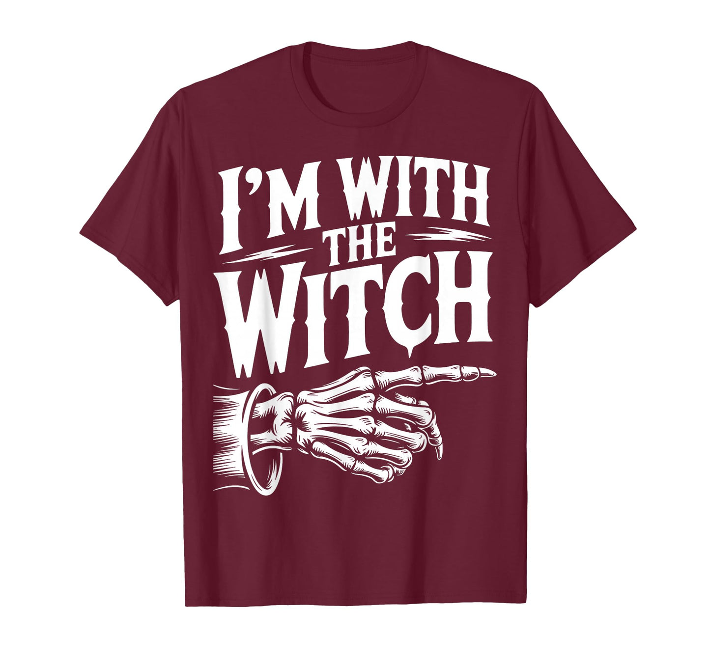 I'm with The Witch Funny Halloween His and Her Outfit T-Shirt