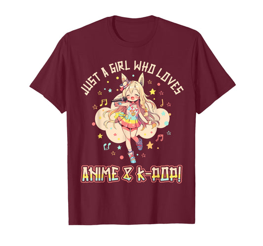 KPop Korean PopMusic Just a Girl who loves Anime and K-Pop T-Shirt