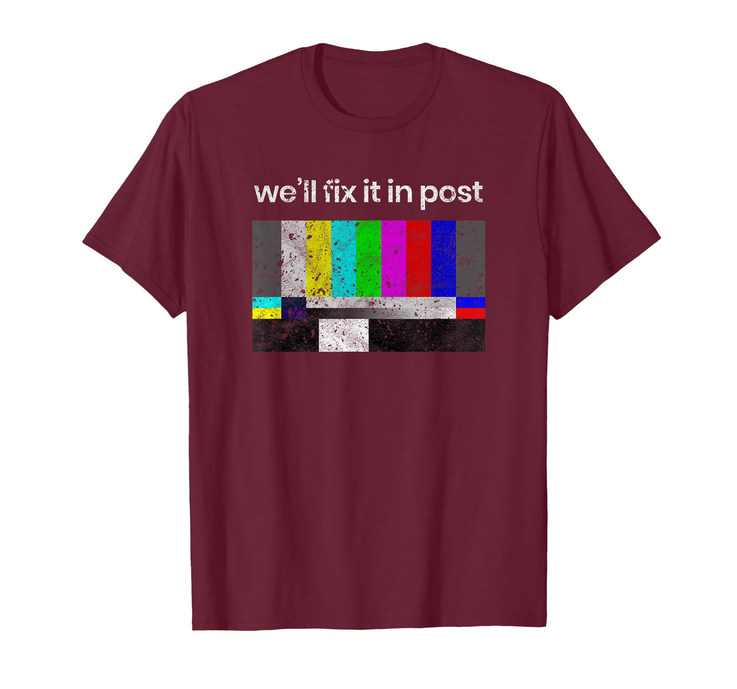 Filmmaker T-Shirt, Fix it in Post, Cinematographer T-Shirt