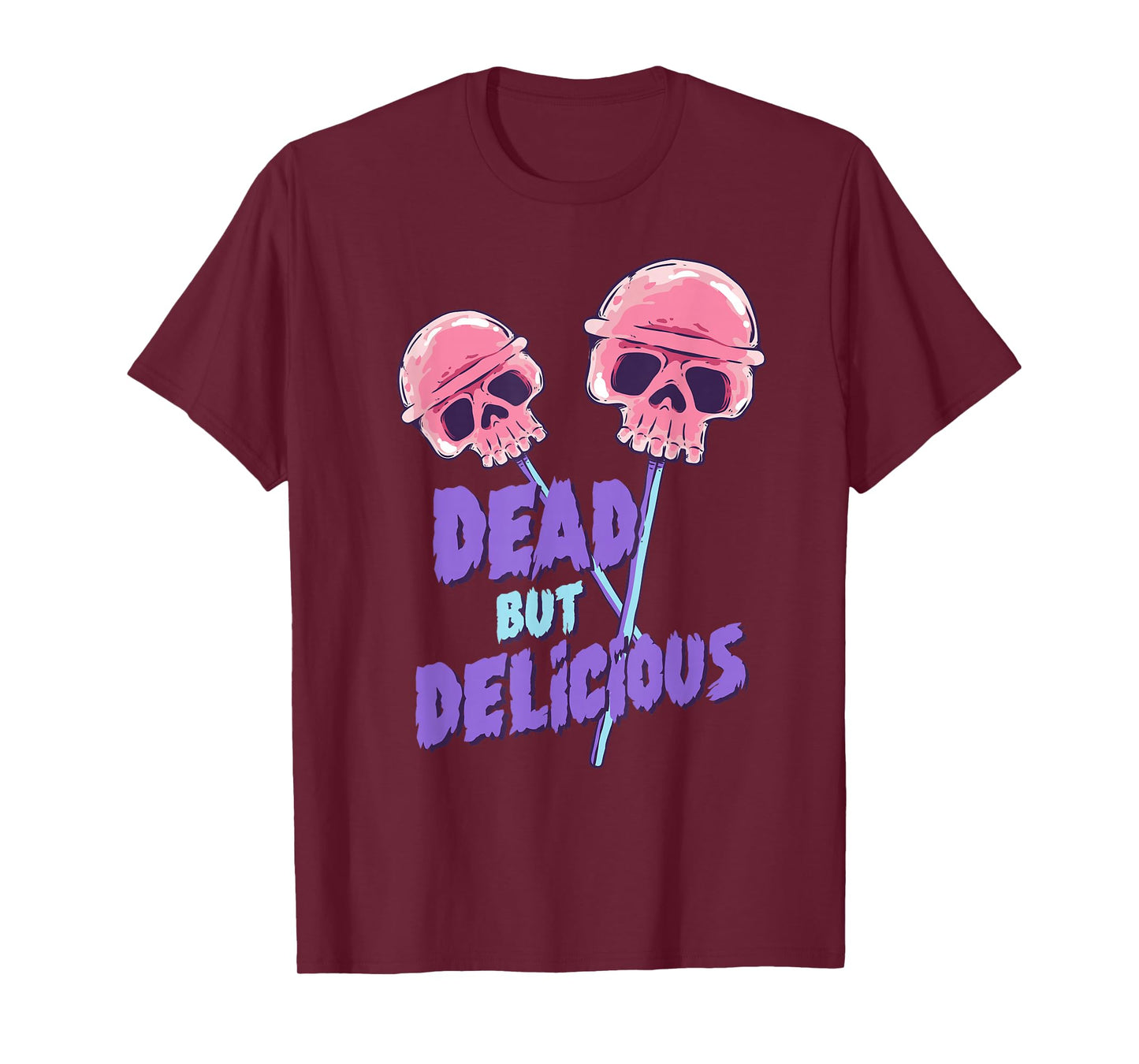Cute Pastel Goth Dead But Delicious Skull Candy Sweet Lover T-Shirt