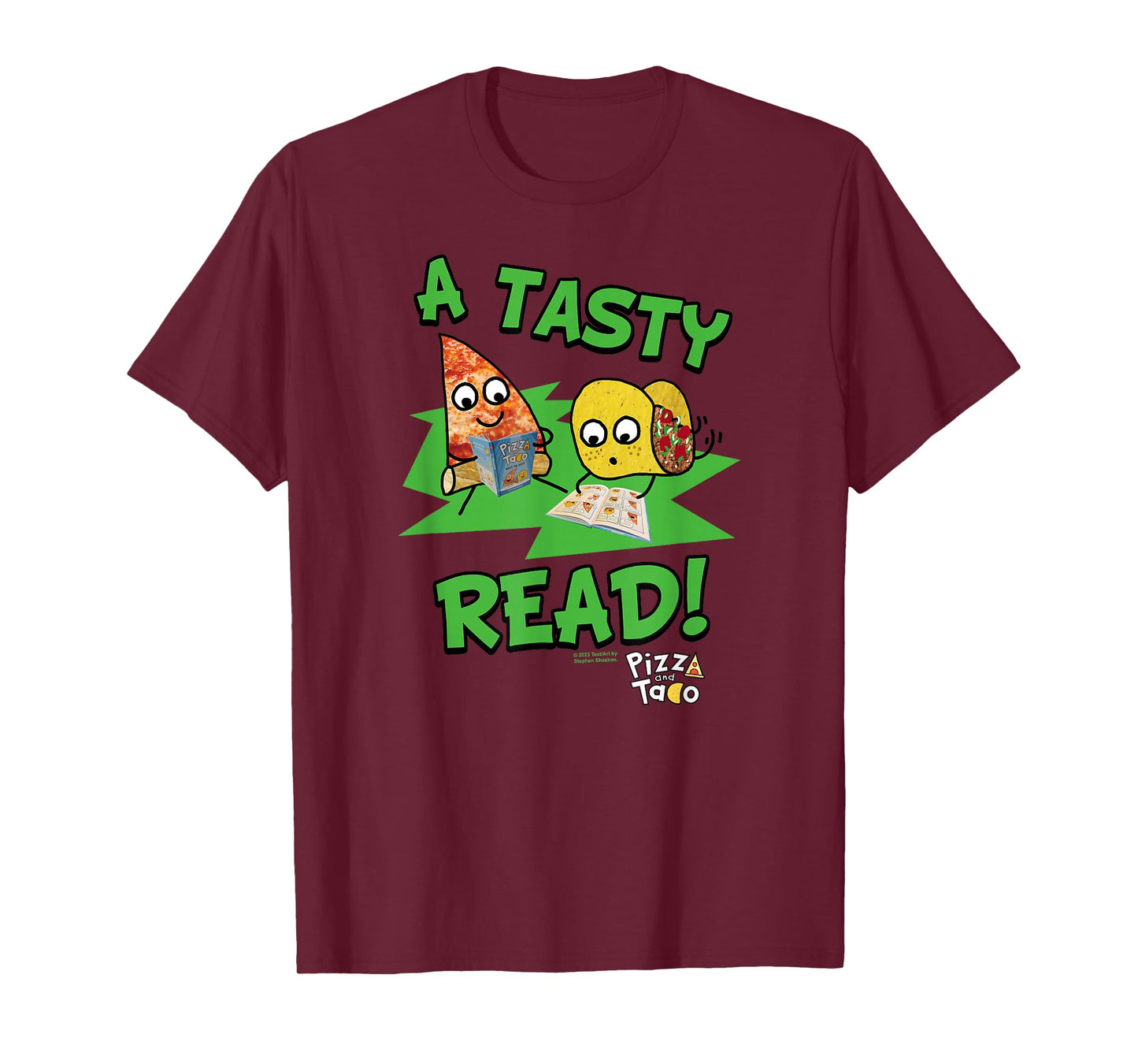Pizza and Taco A Tasty Read T-Shirt