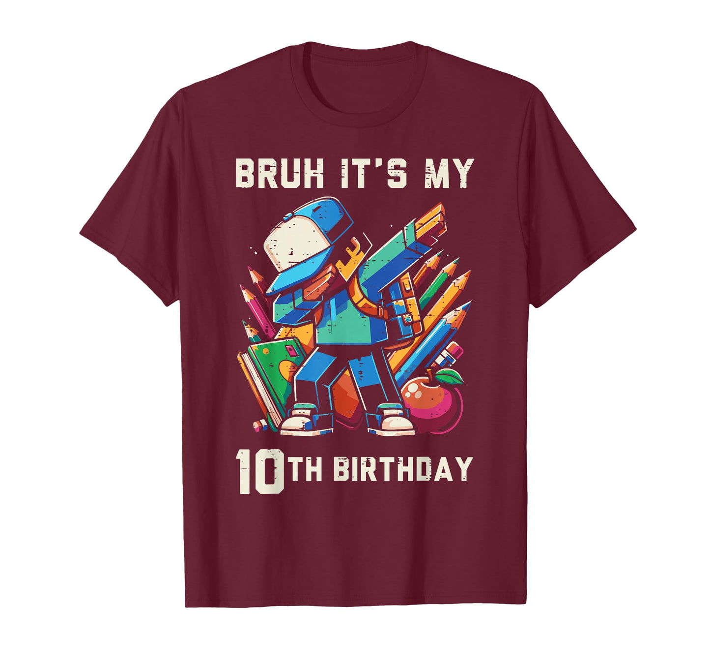 Bruh Its My 10th Birthday Pixel Dab 10 Bday Gamer Boys Kids T-Shirt
