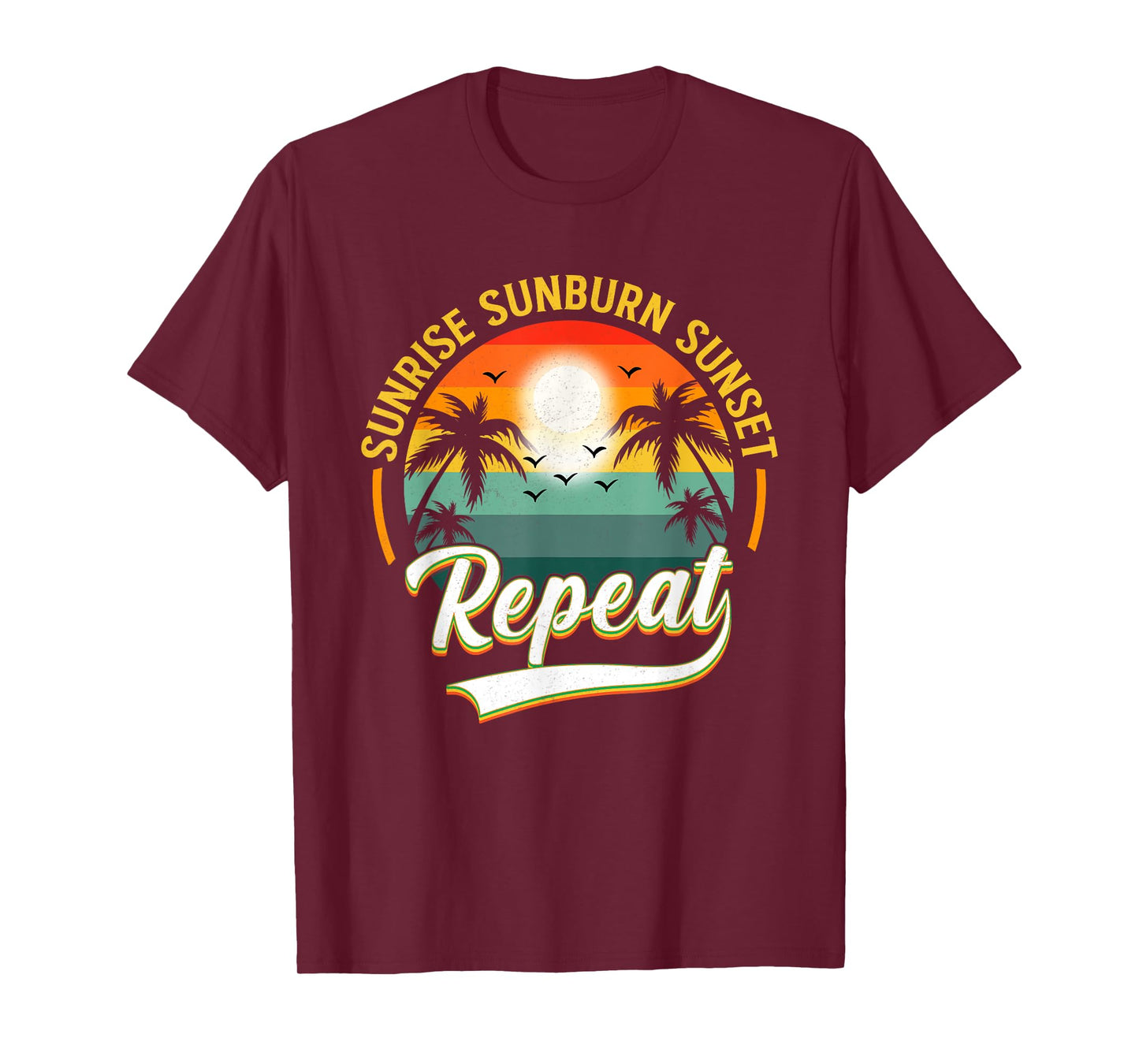 Vintage Sunrise Sunburn Sunset Repeat Retro Sunset T-Shirt