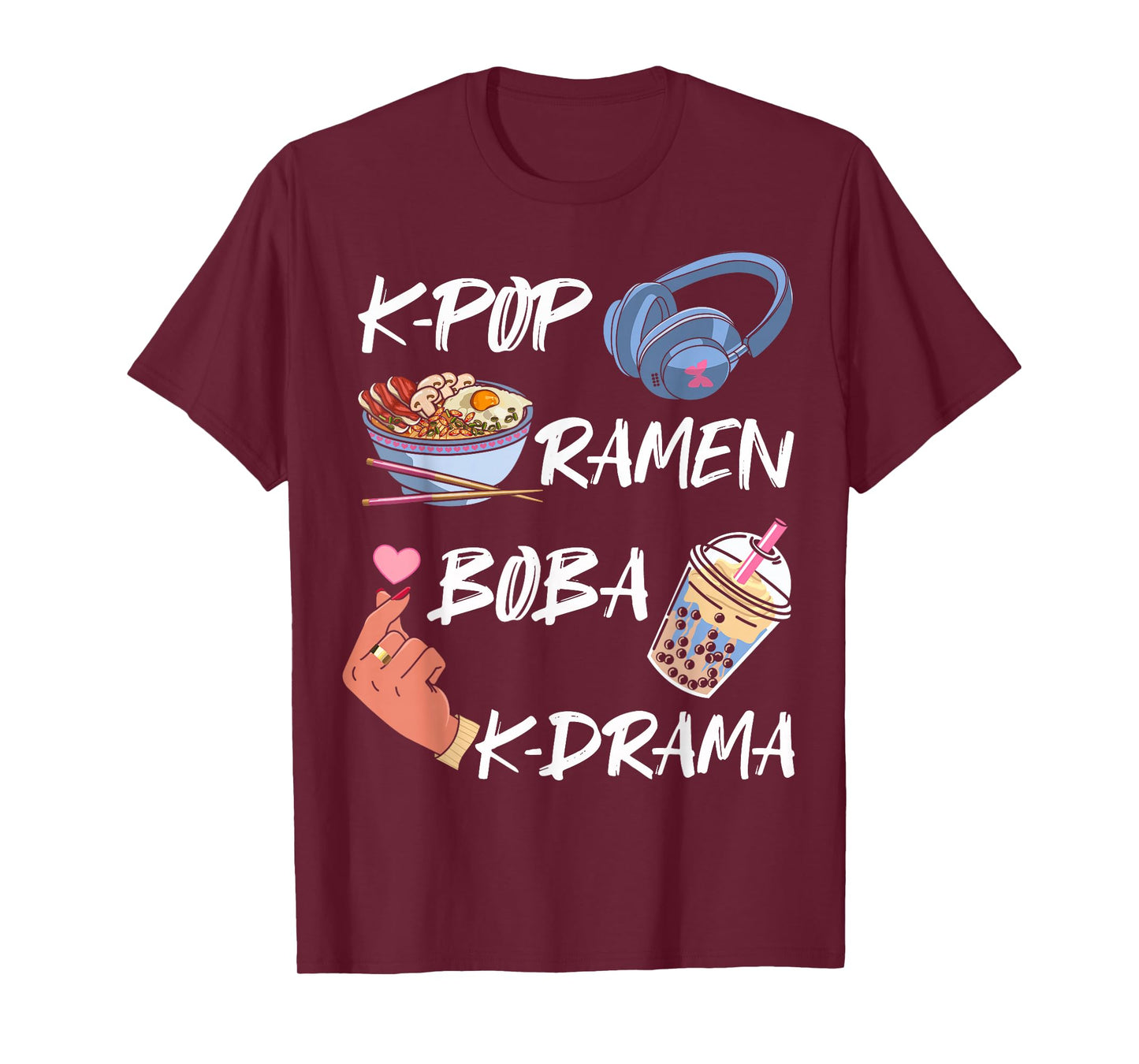 K-pop Ramen Boba K-drama South Korean Food Movie Music Lover T-Shirt