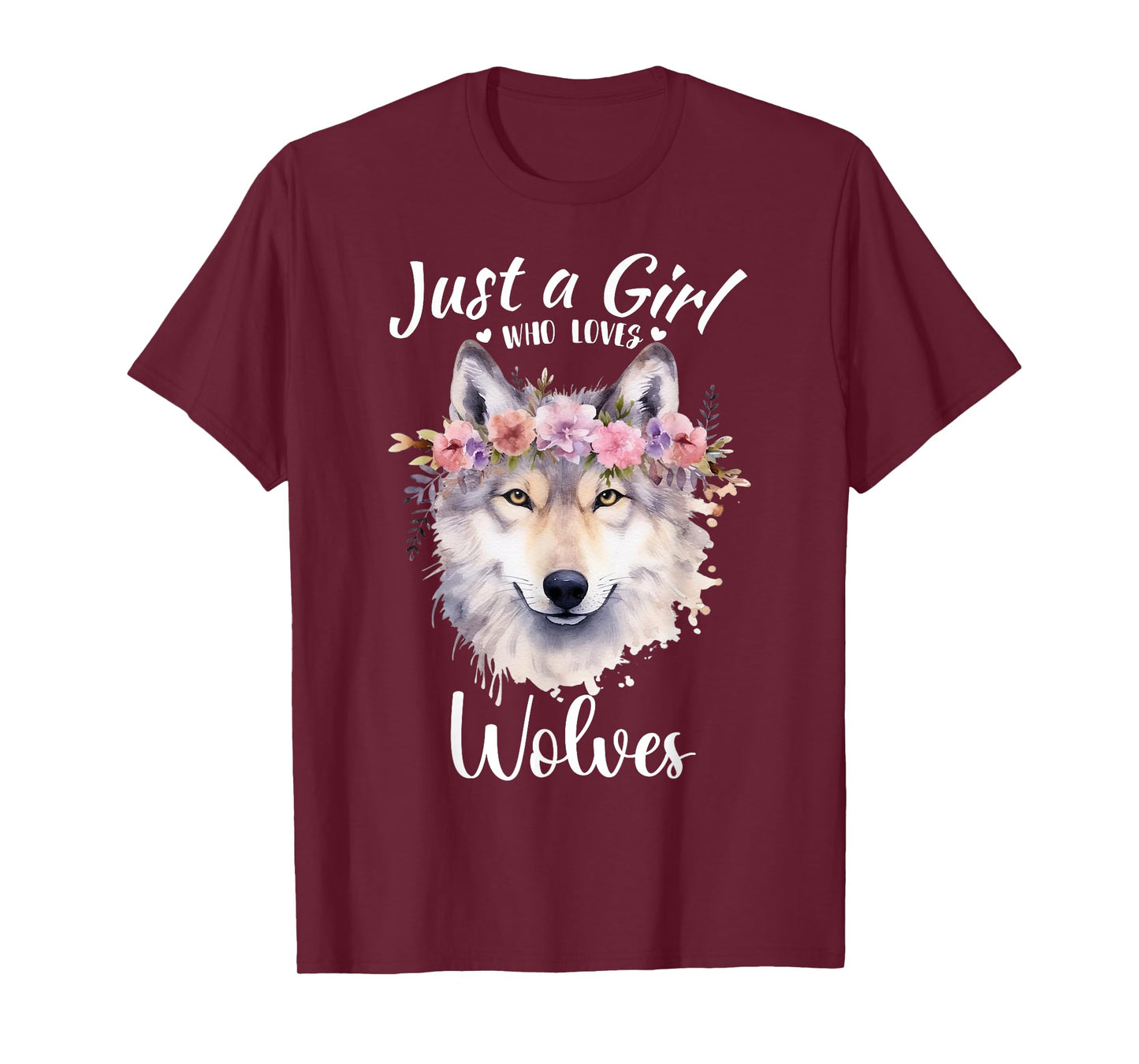 Just a Girl Who Loves Wolves Girls Who Love Dogs Wolf lover T-Shirt