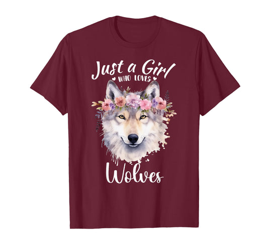 Just a Girl Who Loves Wolves Girls Who Love Dogs Wolf lover T-Shirt
