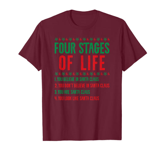 Four Stages Of Life Santa Christmas Funny X-Mas Humor T-Shirt