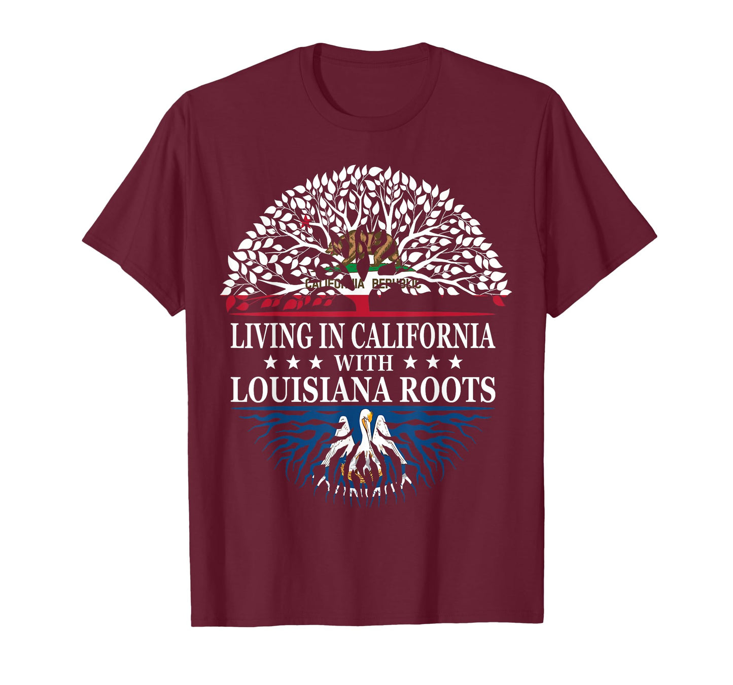Living in California With Louisiana Roots T-Shirt