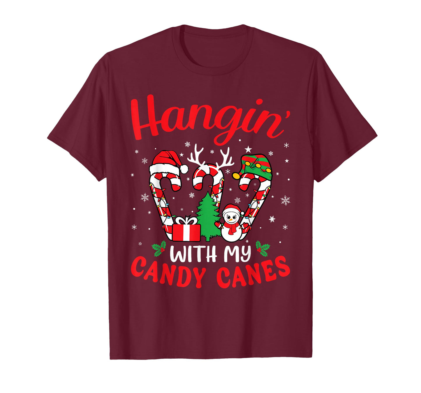 Hangin With My Candy Canes Funny Christmas Holiday Men Women T-Shirt