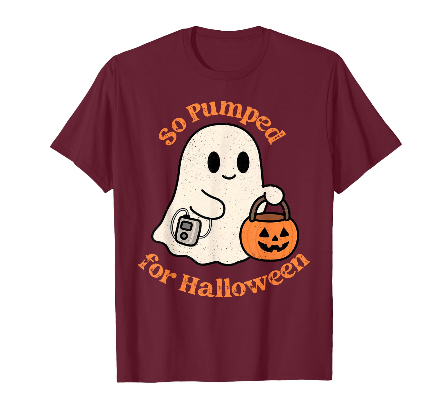 So Pumped for Halloween Cute Boo Ghost Spooky Season T-Shirt