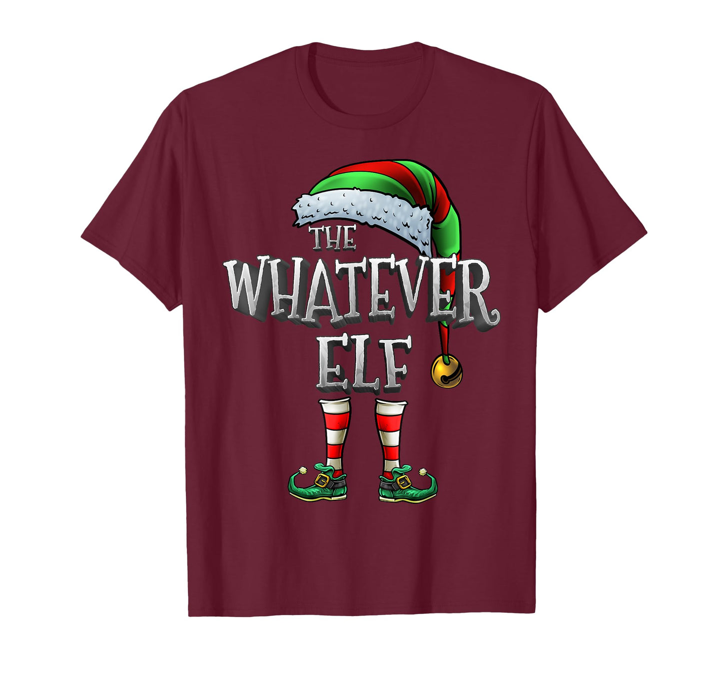 The Whatever Elf Matching Family Whatever Christmas Elf T-Shirt