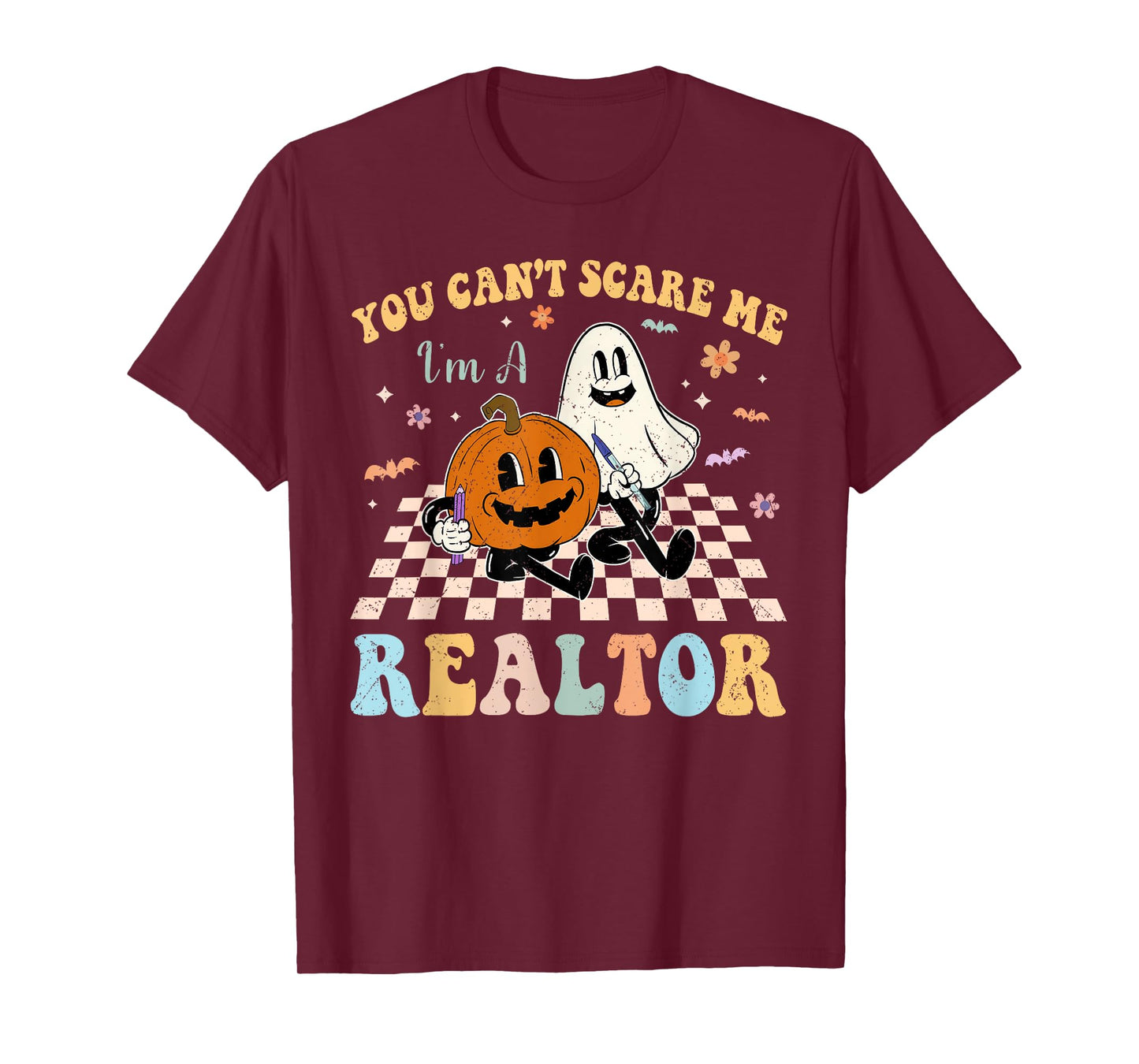 You Can't Scare Me I'm Realtor Halloween T-Shirt