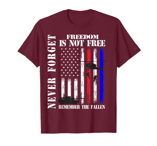 Never Forget Freedom Isn't Free Veteran Memorial Day Graphic T-Shirt