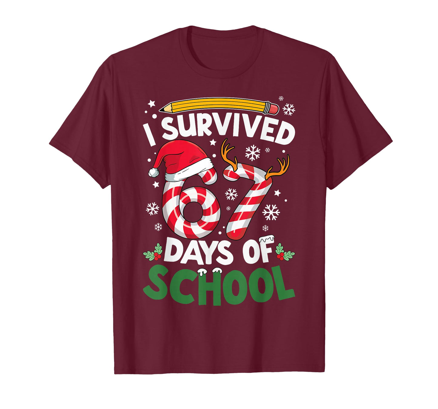 I Survived 67 Days of School Christmas Teachers Students T-Shirt