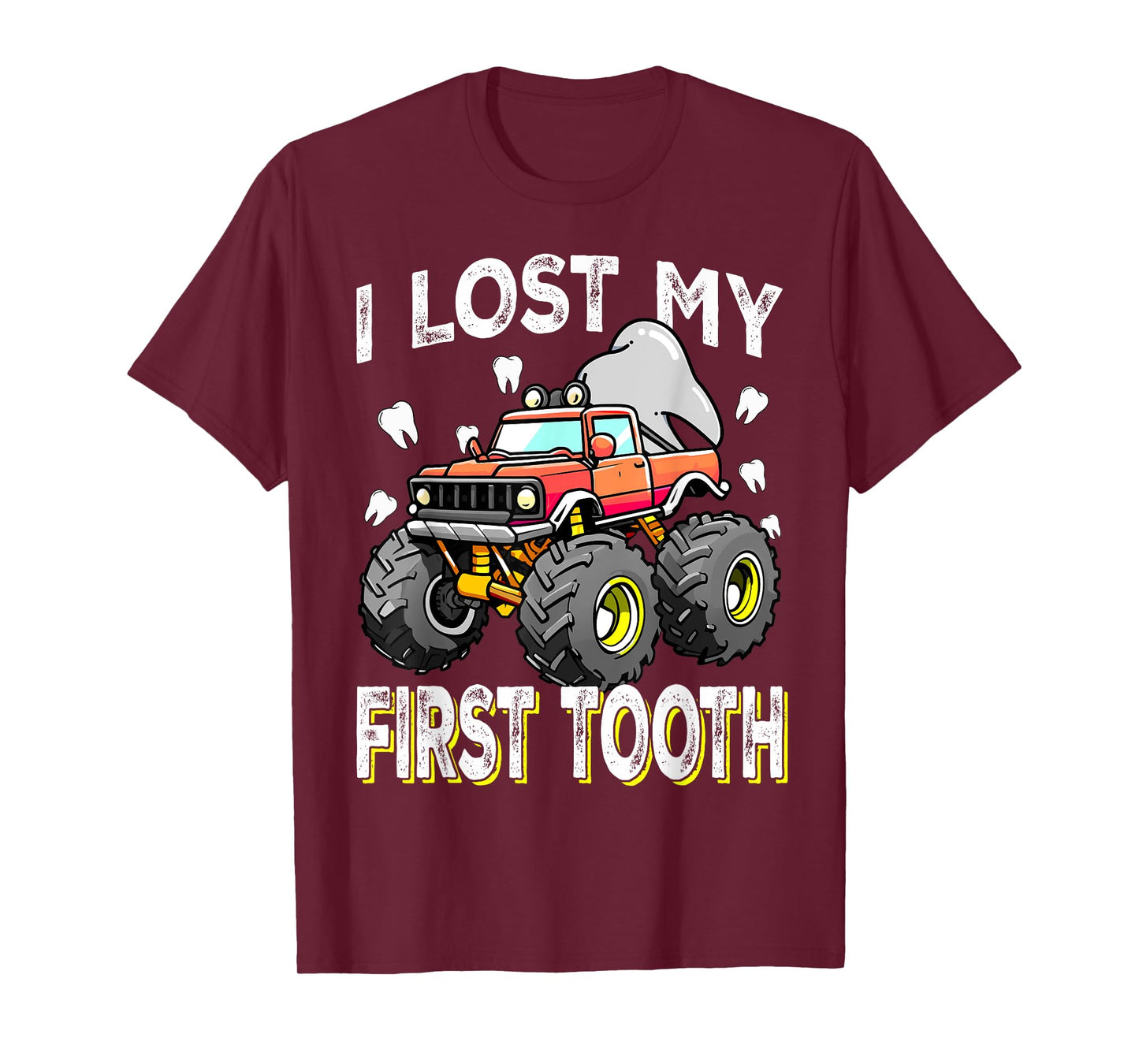 Monster Truck Loading First Tooth for I Lost My First Tooth T-Shirt