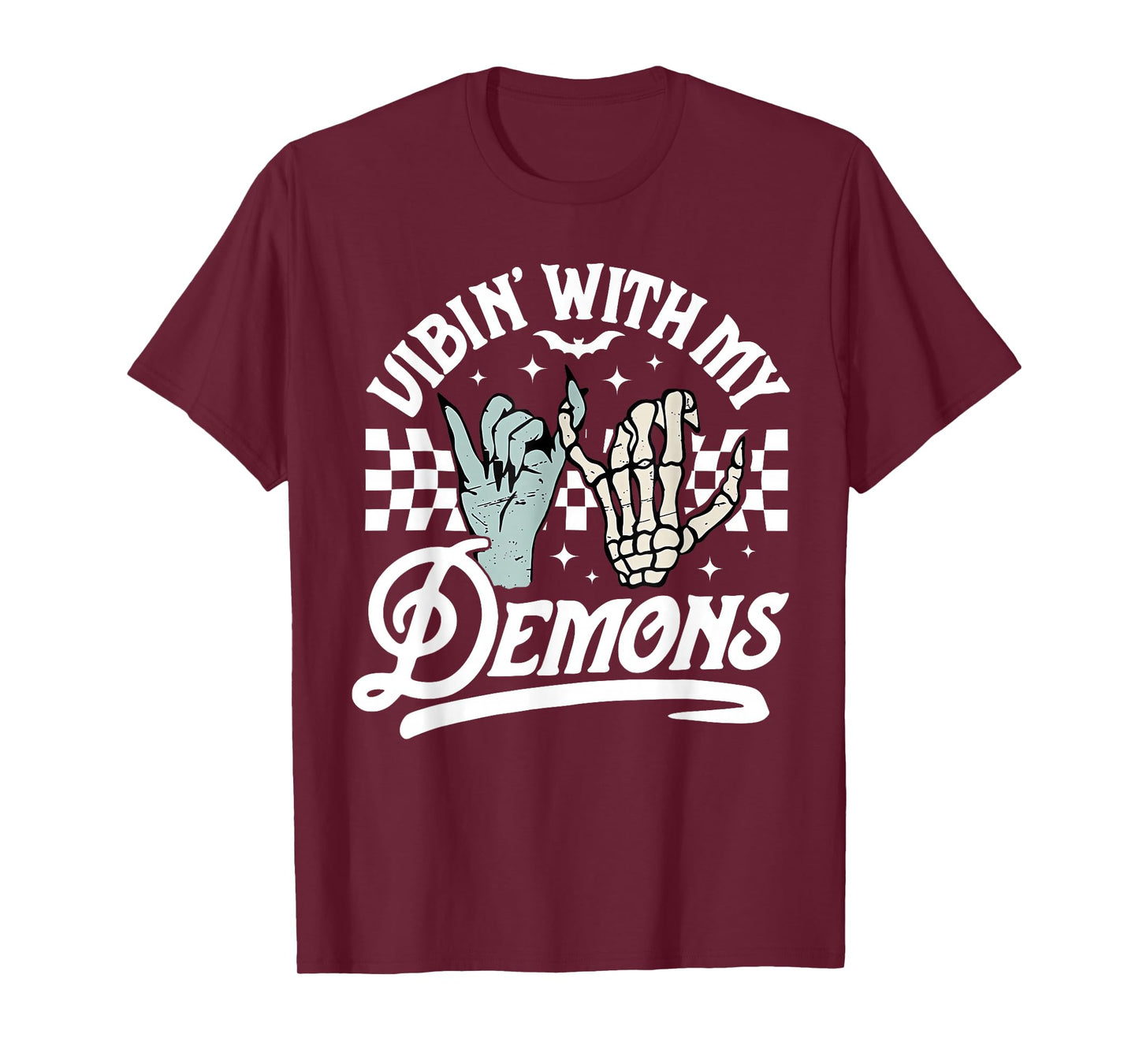 Retro Funny Vibin With My Demons Skeleton Spooky Halloween T-Shirt
