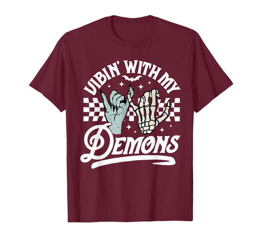 Retro Funny Vibin With My Demons Skeleton Spooky Halloween T-Shirt