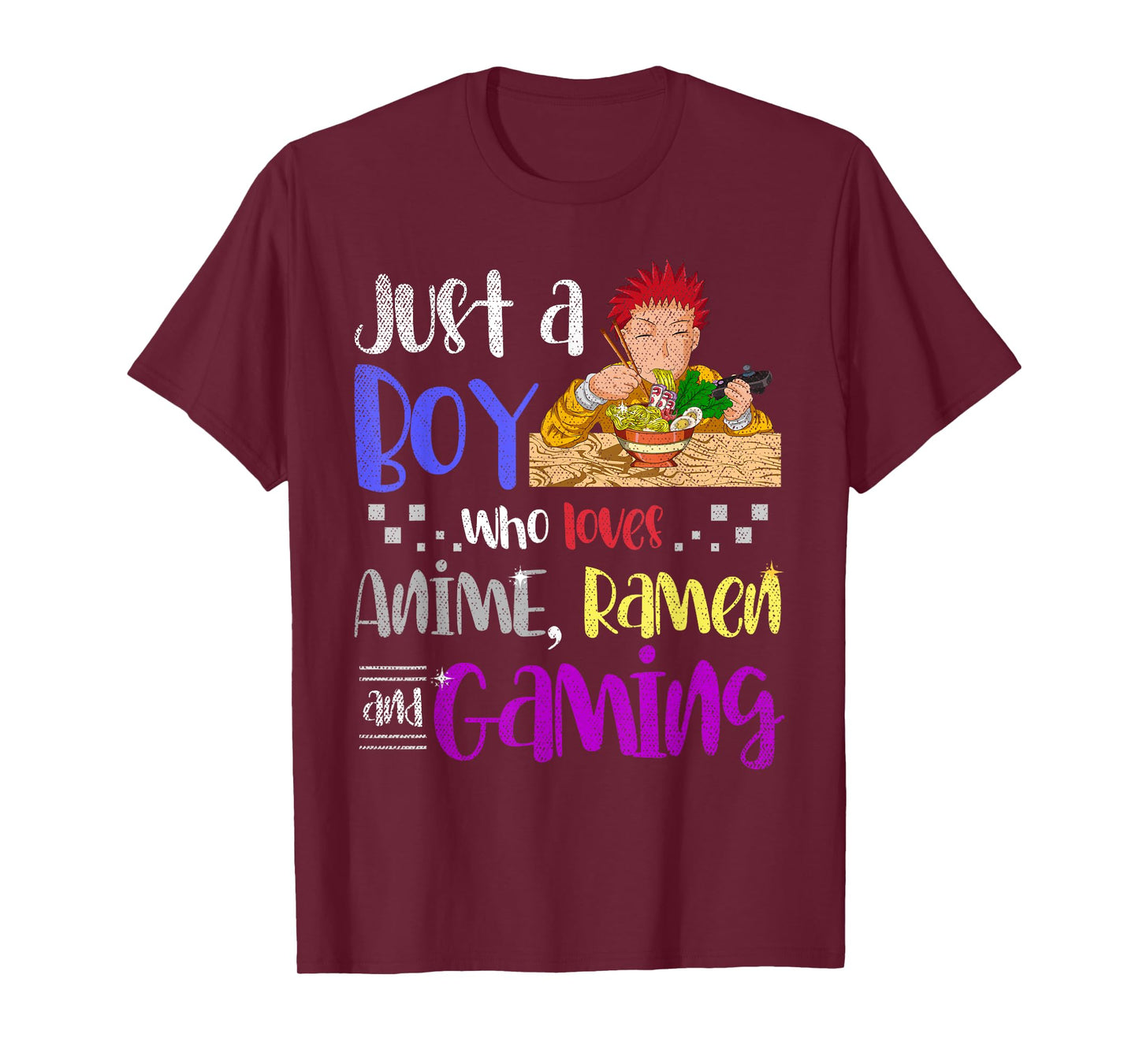 Just A Boy Who Loves Anime Ramen and Gaming Gamer Anime T-Shirt Small