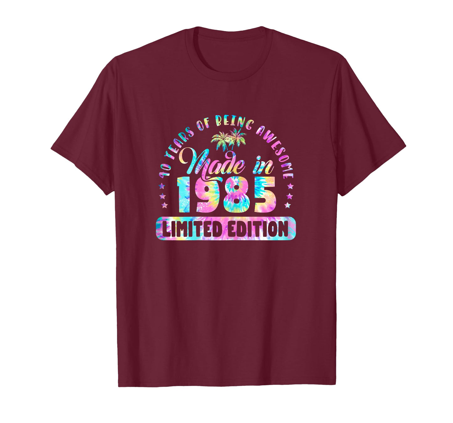 Made In 1985 Limited Edition 40 Birthday Gifts 40 Year Old T-Shirt
