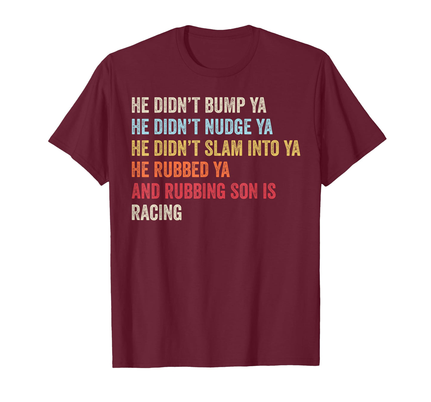 Sprint Car Racing Apparel Funny Race Quote Dirt Track Racing T-Shirt