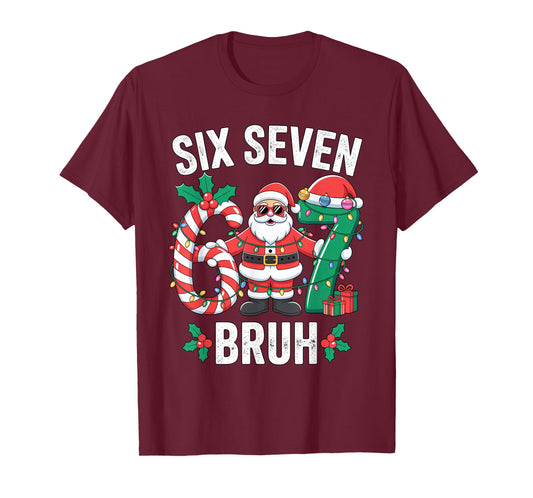 67 Six Seven Burh Christmas 6 7 Meme Pajamas Gen Alpha Slang T-Shirt